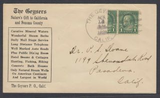 Us Sc 581 - 1925 Vertical Bisect On Cover From The Geyser To Pasadena,  Cal