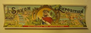 Old Vintage 1900 - Savon De Exposition - Paris Expo - French Soap Label