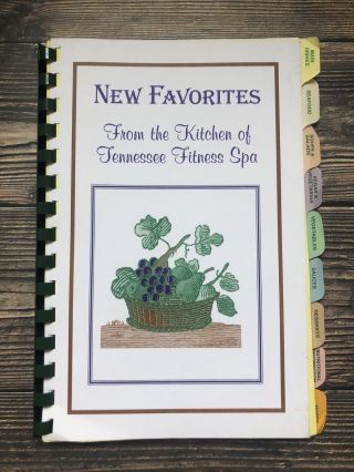 Vintage Favorites From The Kitchen Of Tennessee Fitness Spa Cookbook