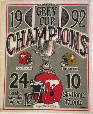 Vintage 1992 Cfl Calgary Stampeders Grey Cup Champions Banner Vs Winnipeg 16x19 "