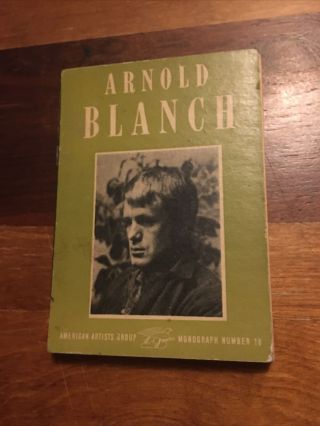 Arnold Blanch,  American Artists Group,  Monograph Number 18,  Vintage 1946