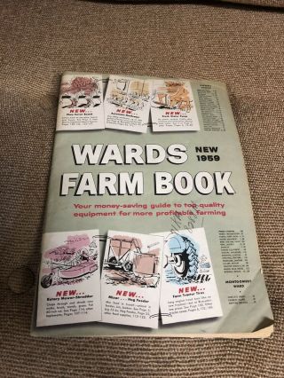 Vintage 1959 Montgomery Wards Farm Book