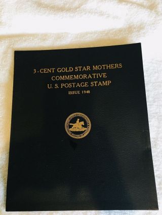 3 - Cent Gold Star Mothers Commemorative Postage Stamps.  1948
