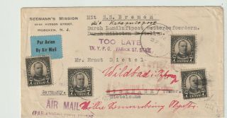 4 7c 4th Bureaus Air Mail Too Late Forwarded Germany Seaman 