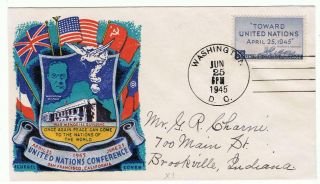 Us Wwii Patriotic - Jun 25 1945 " United Nations Conference " Fluegel Cover