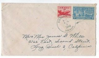 1948 Hoolehua,  Molokai Hawaii Airmail Special Delivery To Long Beach California
