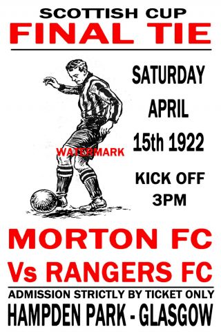 1922 Scottish Cup Final - Morton (winners) V Rangers - Vintage Style Poster