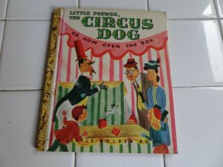 Little Peewee,  The Circus Dog,  A Little Golden Book,  1948 (vintage Brown Binding)