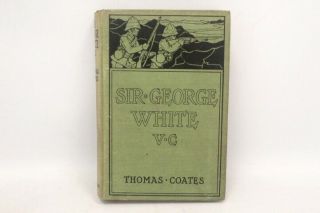 Antique 1900 Sir George White V.  C.  The Hero Of Ladysmith By T Coates - W45