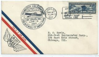 Us Fdc C10 Spirt Of St.  Louis Jun 18 1927 St.  Louis Mo Ink Stamp Airmail Cachet