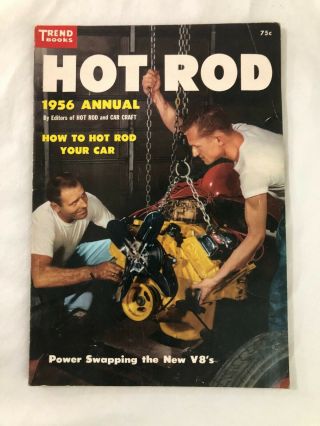 Vintage Hot Rod 1956 Annual Trend Book 123 V8 Engine Swap Drag Racing Custom