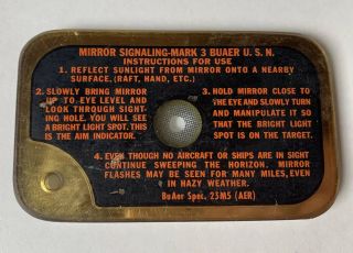 Vintage Military Mirror Signaling Mark 3 Buaer U.  S.  N.  Emergency Signal Mirror