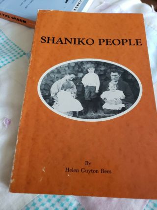 Shaniko People By Helen Guyton Rees Trade Paperback