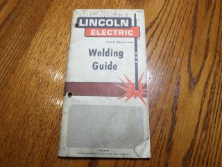 Vintage 1971 Arc Welding Guide Book Lincoln Electric Arc Stick Electrode