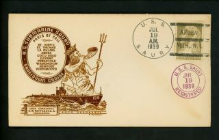 Us Naval Ship Cover Uss Saury Ss - 189 Pre Wwii 1939 Submarine Aruba Nwi Antilles