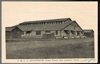 Antique Wwi Y.  M.  C.  A.  Auditorium Camp Travis San Antonio Texas Postcard