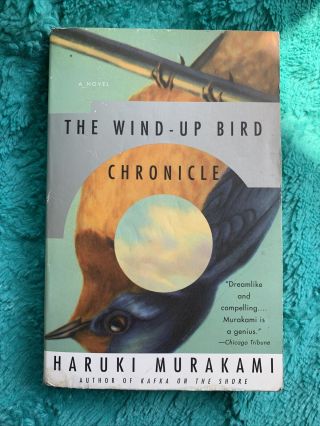 The Wind - Up Bird Chronicle Haruki Murakama 1st Vintage International Edition