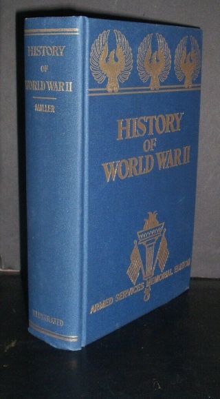 Lqqk Vintage 1945 1 Ed.  Illust.  Hb.  History Of World War Ii,  Memorial Edition