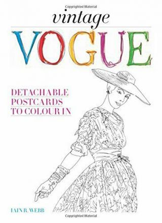 Vintage Vogue: Detachable Postcards To Colour In By Webb,  Iain R 184091730x The