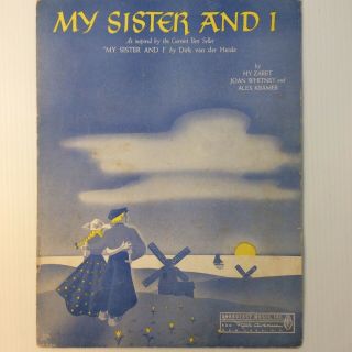 1941 Vintage Sheet Music My Sister And I Hy Zaret