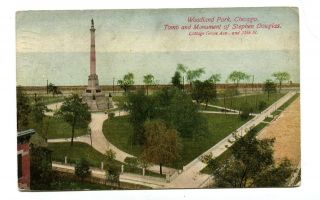 Vintage Postcard Chicago Il Woodland Park Tomb Monument Of Stephen Douglas