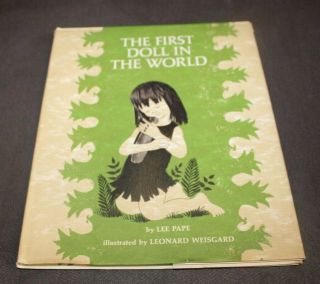 Vtg 1961 Book The First Doll In The World Lee Paper Leonard Weisgard