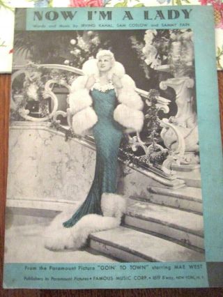 Vintage Movie Sheet Music 1935 Goin’ To Town.  Mae West Cover “now I’m A Lady "