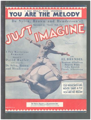 Just Imagine 1930 You Are The Melody Maureen O 