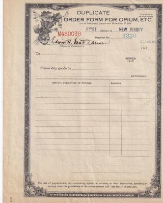 Order Form for Opium,  Etc.  Series of 1915,  and Duplicate,  not separated 2