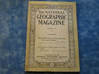 Antique National Geographic August 1921 Wild Life Of Lake Superior Plant Pests
