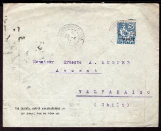 396 Levant Post Office France In Turkey To Chile Cover 1911 Constantinople