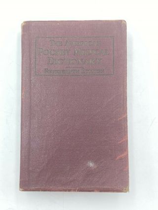 Vintage 1932 Book The American Pocket Medical Dictionary 14th Edition Dorland