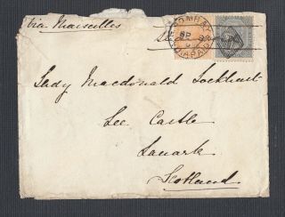 India 1868 2a & 6a/8p Issues On Cover Bombay To Lanark Scotland Uk Via Marseille