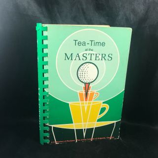 Vintage 1977 Comb Bound Cookbook Tea Time At The Masters Junior League