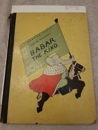 Vintage Hb/dj Babar The King Jean De Brunhoff - 1935
