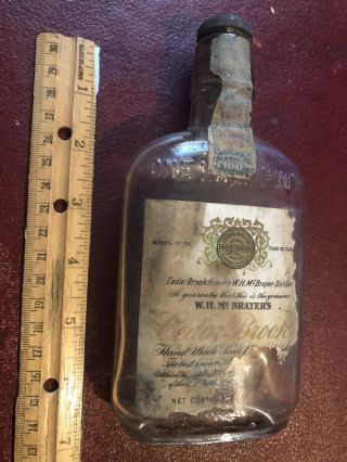 Antique 1917 1912 Cedar Brook Whiskey Bottle 1/2 Pint W.  H.  Mcbrayer 