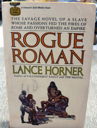 Rogue Roman By Lance Horner Vtg Paperback 1965