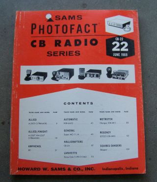 Sams Photofact Cb Radio Series Volume 22 June 1969 7th Printing.