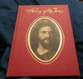 Decorative Antique Book,  The King Of The Jews By William T.  Stead 1902
