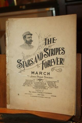 Antique Sheet Music 1897 The Stars And Stripes Forever March John Phillip Sousa