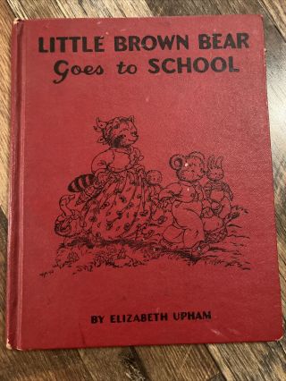 Vintage Little Brown Bear Goes To School
