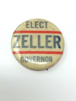 Vintage Connecticut Political Pinback Fred Zeller Governor Pin Button Republican