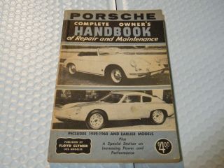 Vintage Porsche 1959 - 60 Complete Owner’s Handbook Of Repair & Maintenance