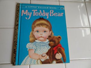 My Teddy Bear,  A Little Golden Book,  1953 (vintage Eloise Wilkin; Children 