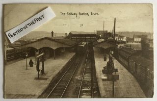 Vintage Postcard.  The Railway Station.  Truro In Cornwall.  Posted 1917.