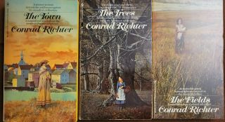 The Trees The Town The Fields Trilogy By Conrad Richter Vintage