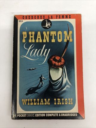 Phantom Lady By William Irish 1944 First Print Vintage Pulp Novel Pocket Book