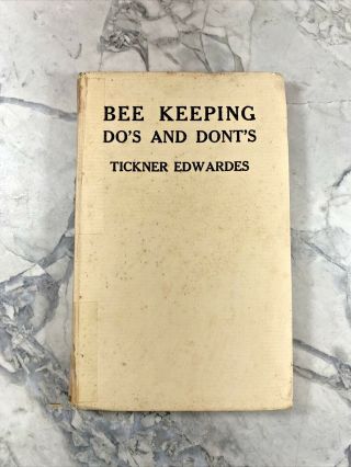 1925 Antique Reference Book " Bee Keeping Do 