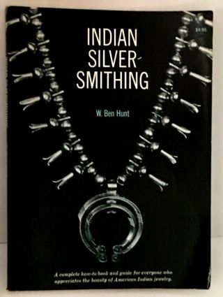 Indian Silversmithing - W.  Ben Hunt - Silver Turquoise Jewelry Vintage 1976