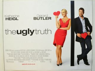 The Ugly Truth (2009) Quad Movie Poster - Katherine Heigl Gerard Butler